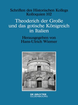 cover image of Theoderich der Große und das gotische Königreich in Italien